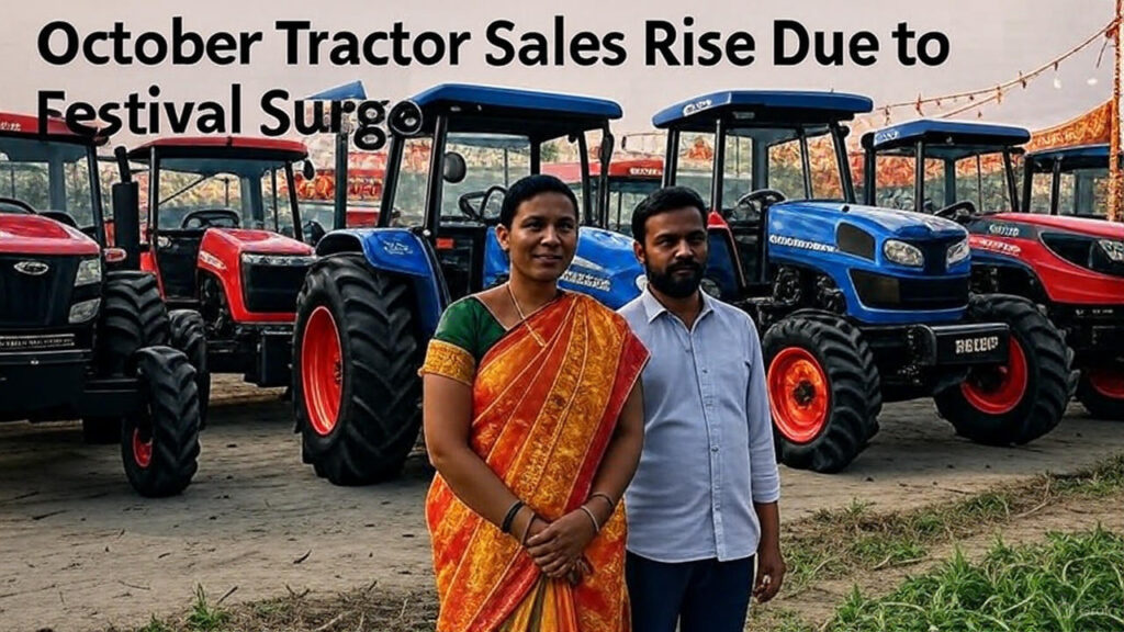 October tractor sales rise due to festival surge – Mahindra leading, Escorts Kubota steady