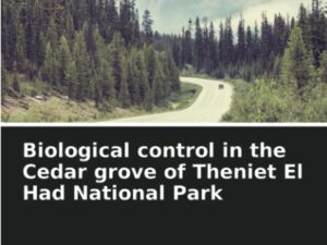 Biological control in the Cedar grove of Theniet El Had National Park