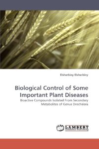 Biological Control of Some Important Plant Diseases