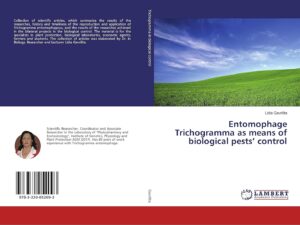 Entomophage Trichogramma as means of biological pests’ control