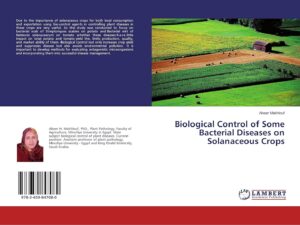 Biological Control of Some Bacterial Diseases on Solanaceous Crops