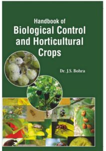 Handbook of Biological Control and Horticultural Crops (3 Vol.Set)