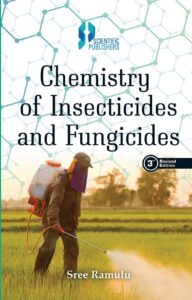 Chemistry of Insecticides and Fungicides 3rd Revised Ed [Unknown Binding]