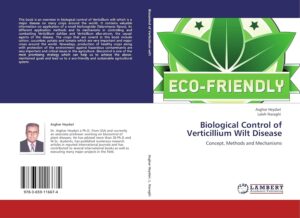 Biological Control of Verticillium Wilt Disease: Concept, Methods and Mechanisms